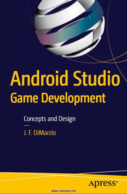 Android Studio Game Development - Concepts and Design.pdf